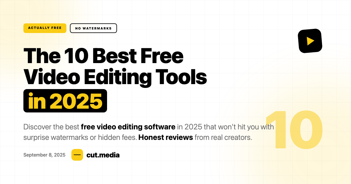 The 10 Best Free Video Editing Tools in 2025 (Actually Free)